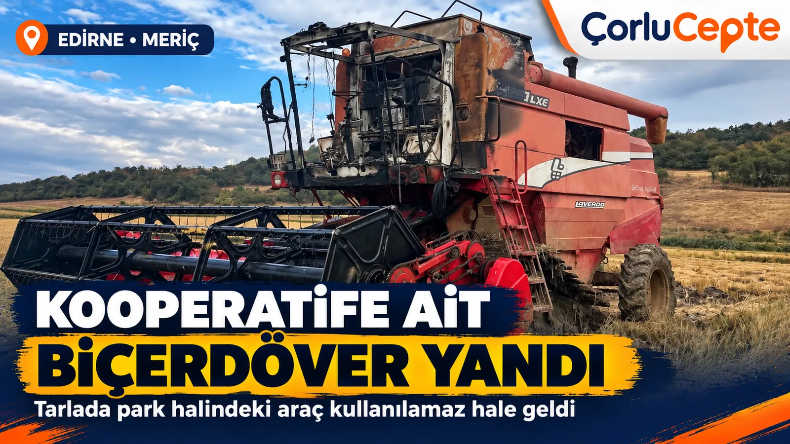 Edirne’de Kooperatife Ait Biçerdöver Yandı